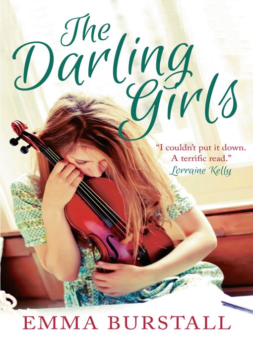 Title details for The Darling Girls by Emma Burstall - Available
